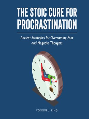 cover image of The Stoic Cure for Procrastination